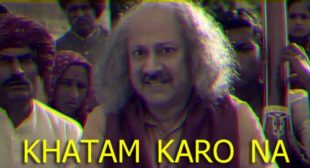 Lyrics of Khatam Karo Na Song