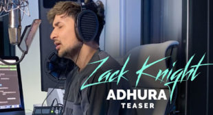 Adhura Song Lyrics – Zack Knight