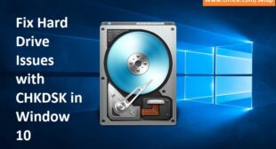 How To Resolve Hard Drive Issues with CHKDSK in Window? Office.com/setup