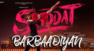 Barbaadiyan Lyrics – Shiddat