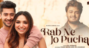 Rab Ne Jo Pucha – Raj Barman