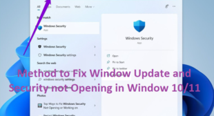 Easy Way To Resolve Window Update and Security not Opening in Window 10/11