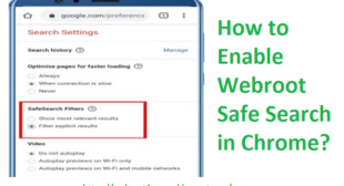 How to Enable Webroot Safe Search in Chrome? webroot.com/secure