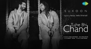 Tujhe Bhi Chand Lyrics – Sukoon