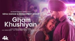 Arijit Singh – Gham Khushiyan Lyrics