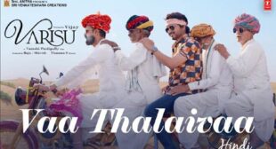 Lyrics of Vaa Thalaivaa Hindi Song