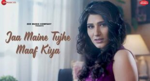 Jaa Maine Tujhe Maaf Kiya Lyrics by Shashaa Tirupati