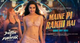 Tu Jhoothi Main Makkar – Maine Pi Rakhi Hai Lyrics