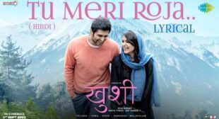 Tu Meri Roja Lyrics from Kushi