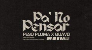 PA NO PENSAR Lyrics