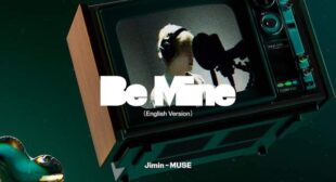 Be Mine (English Version) Lyrics – Jimin (지민)