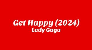 Lyrics of Get Happy (2024) Song