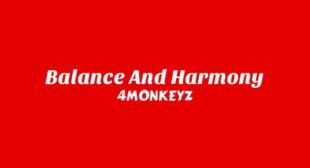 Balance and Harmony Lyrics